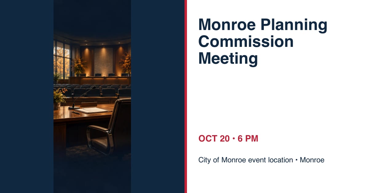 Monroe Planning Commission Meeting • OCT 20 • Monroe