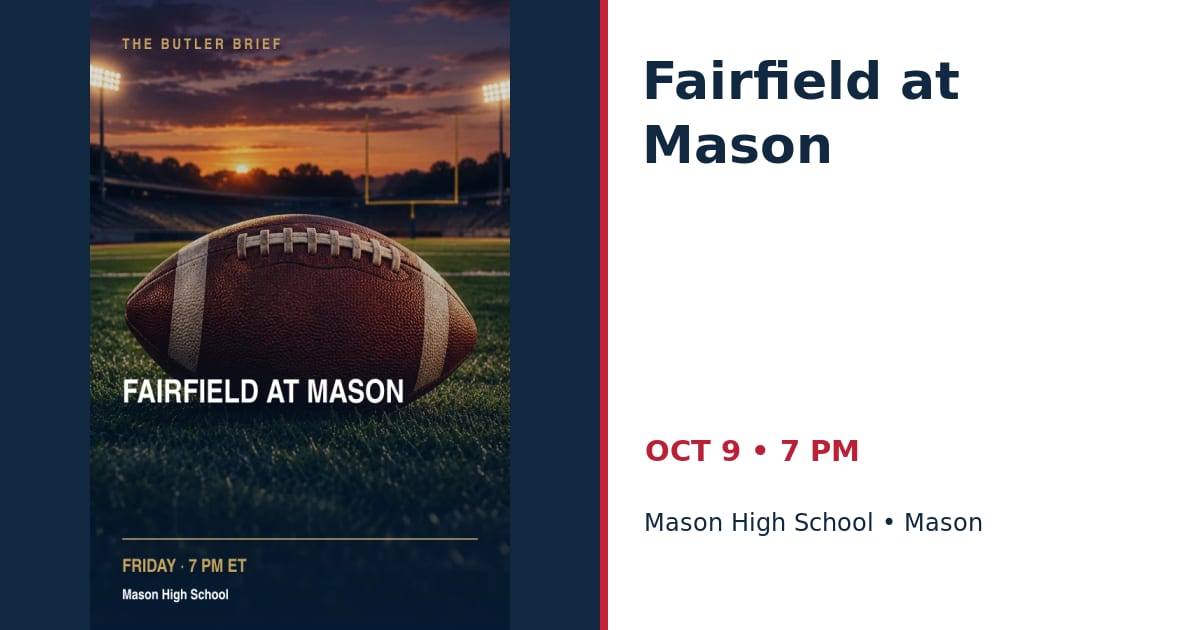 Fairfield at Mason • OCT 9 • Mason