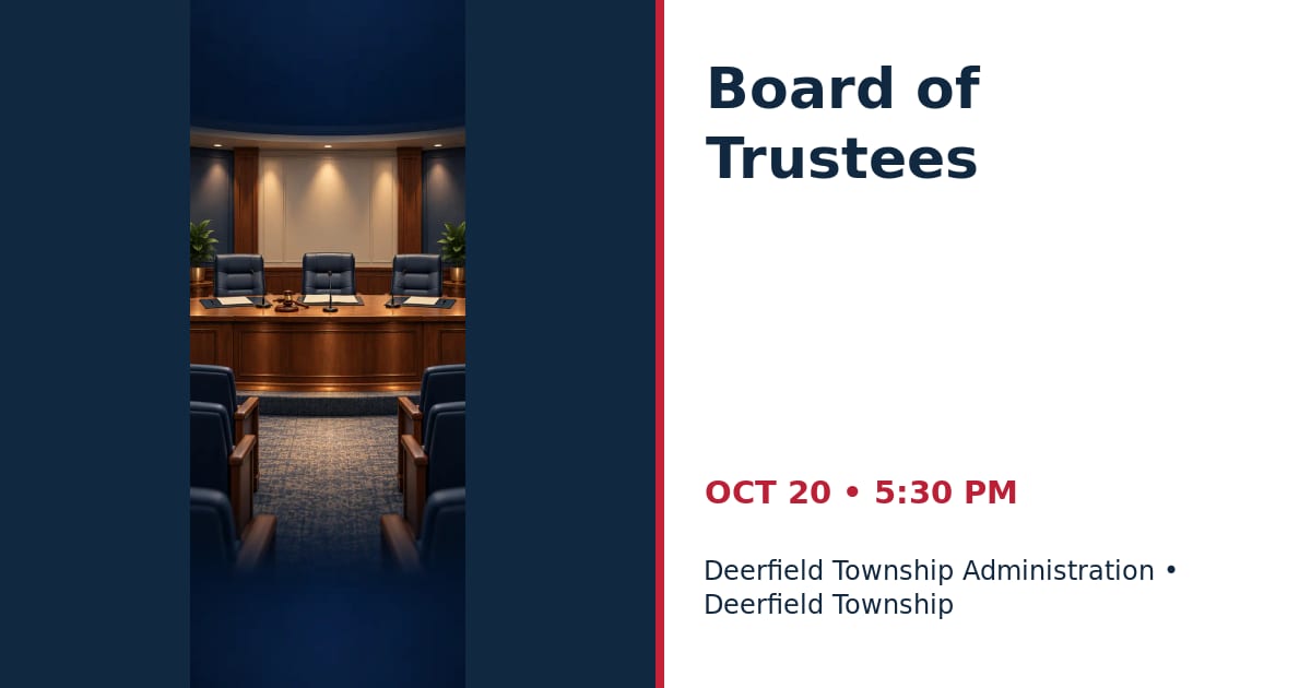 Deerfield Township Board of Trustees Regular Meeting • OCT 20 • Deerfield Township