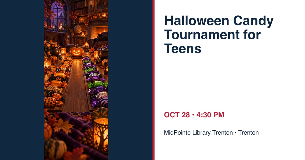 Halloween Candy Tournament for Teens • OCT 28 • Trenton