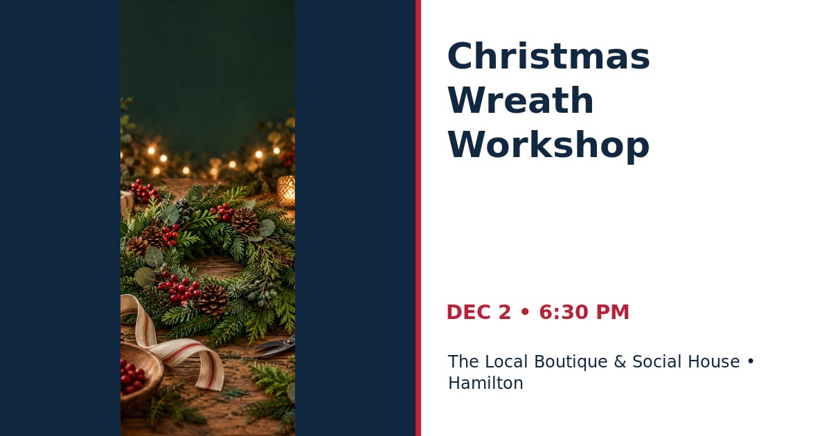 Christmas Wreath Workshop at The Local • DEC 2 • Hamilton