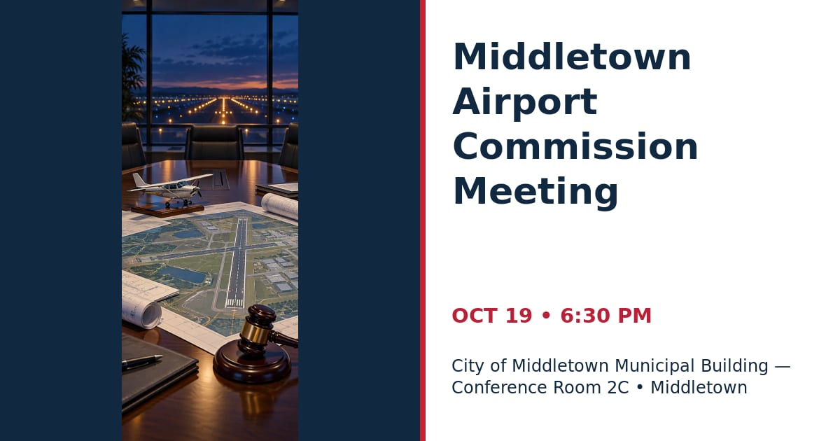 Middletown Airport Commission Meeting • OCT 19 • Middletown