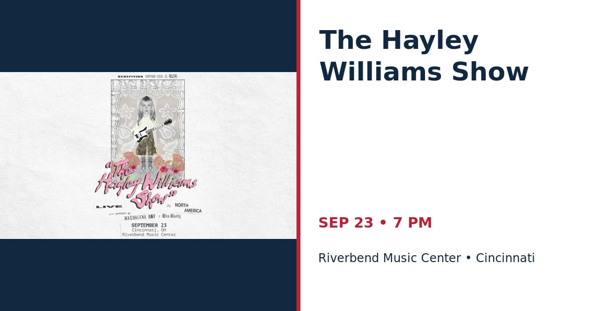 The Hayley Williams Show • SEP 23 • Cincinnati
