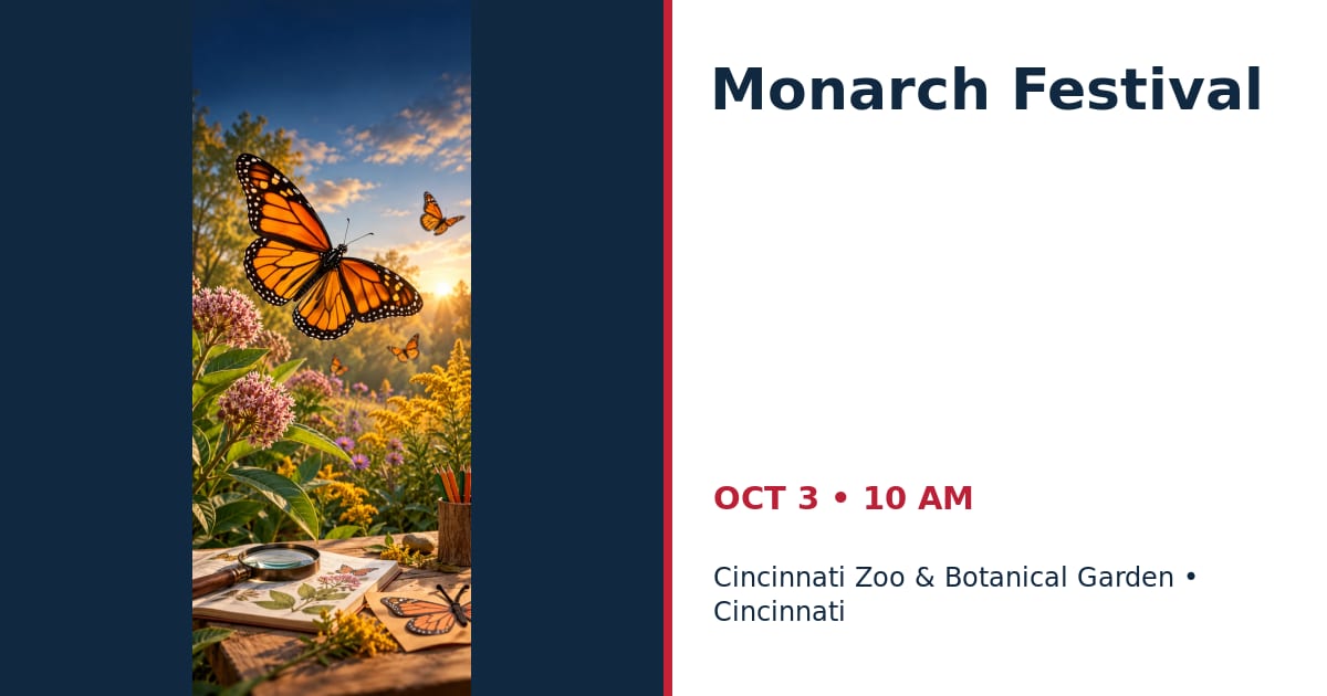 Monarch Festival • OCT 3 • Cincinnati