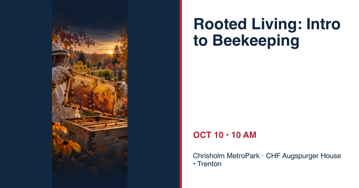 Rooted Living: Intro to Beekeeping • OCT 10 • Trenton