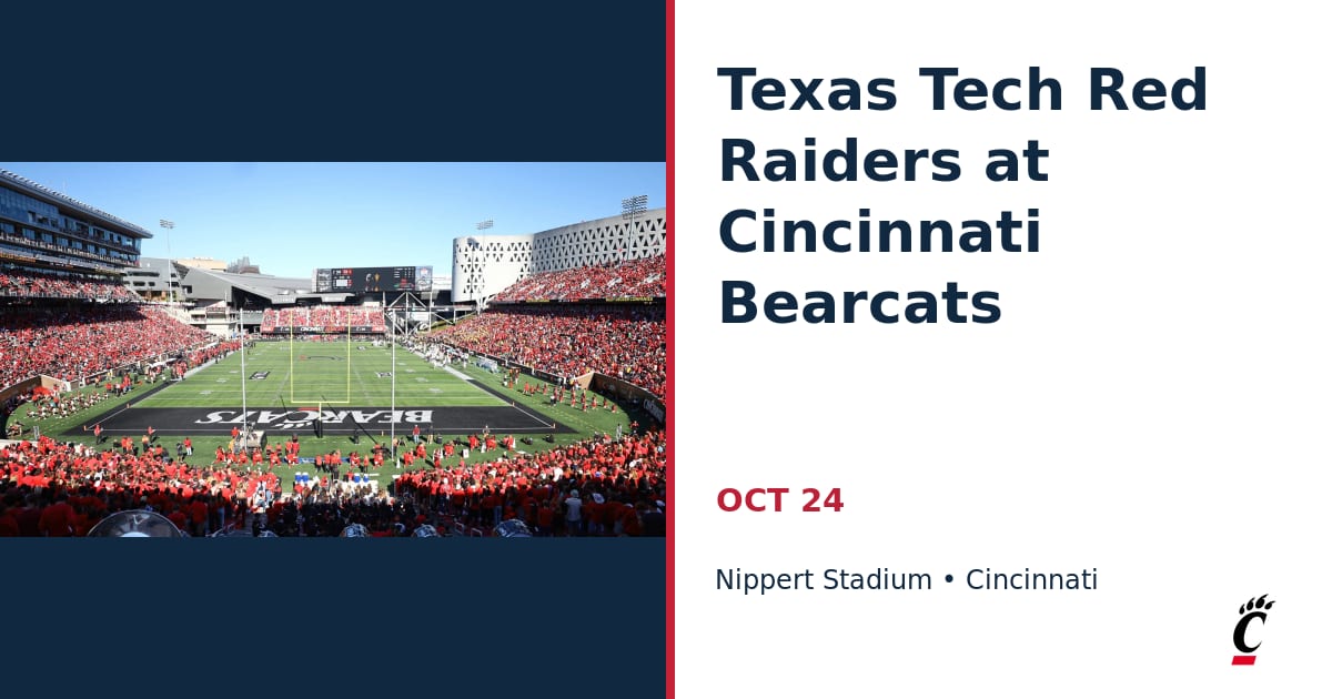 Texas Tech Red Raiders at Cincinnati Bearcats • OCT 24 • Cincinnati