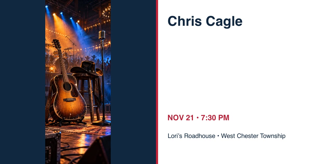 Chris Cagle • NOV 21 • West Chester Township