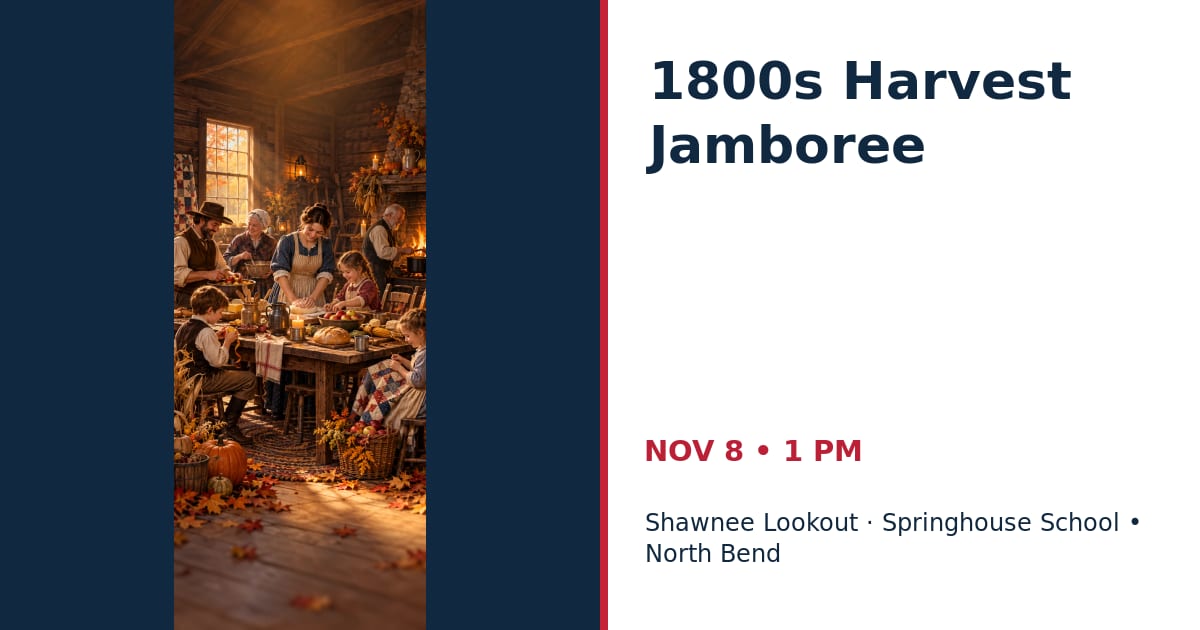 1800s Harvest Jamboree • NOV 8 • North Bend