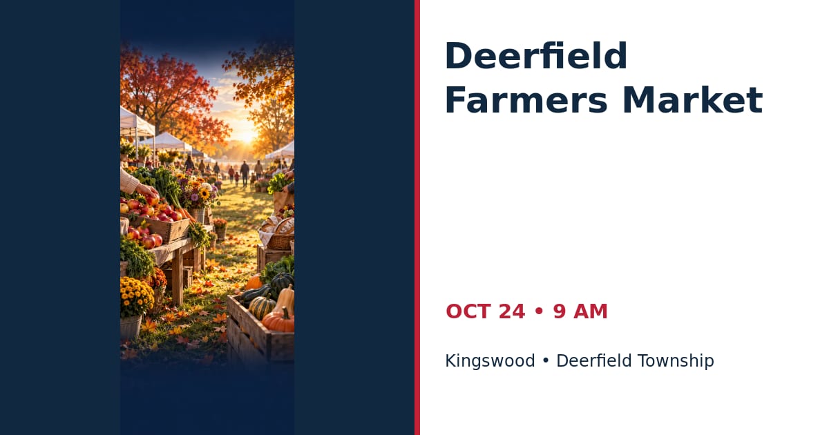Deerfield Farmers Market • OCT 24 • Deerfield Township