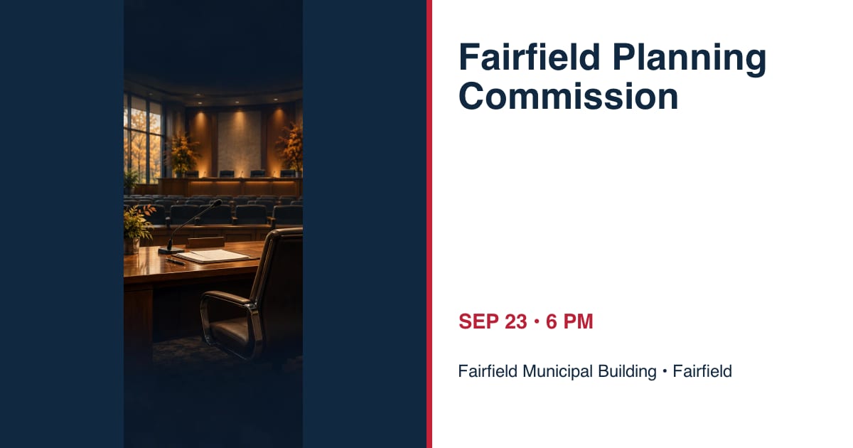 Fairfield Planning Commission • SEP 23 • Fairfield