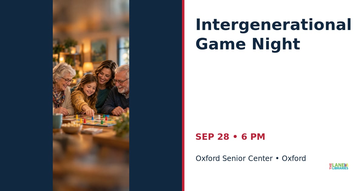Intergenerational Game Night • SEP 28 • Oxford