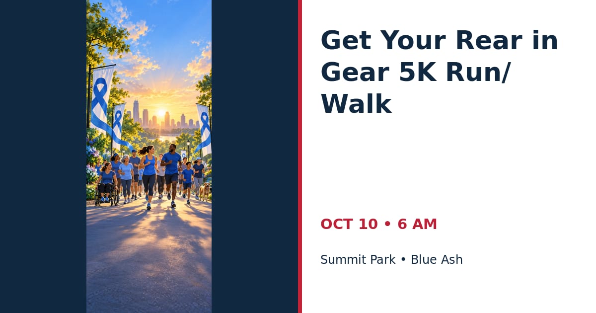 Get Your Rear in Gear 5K Run/Walk • OCT 10 • Blue Ash