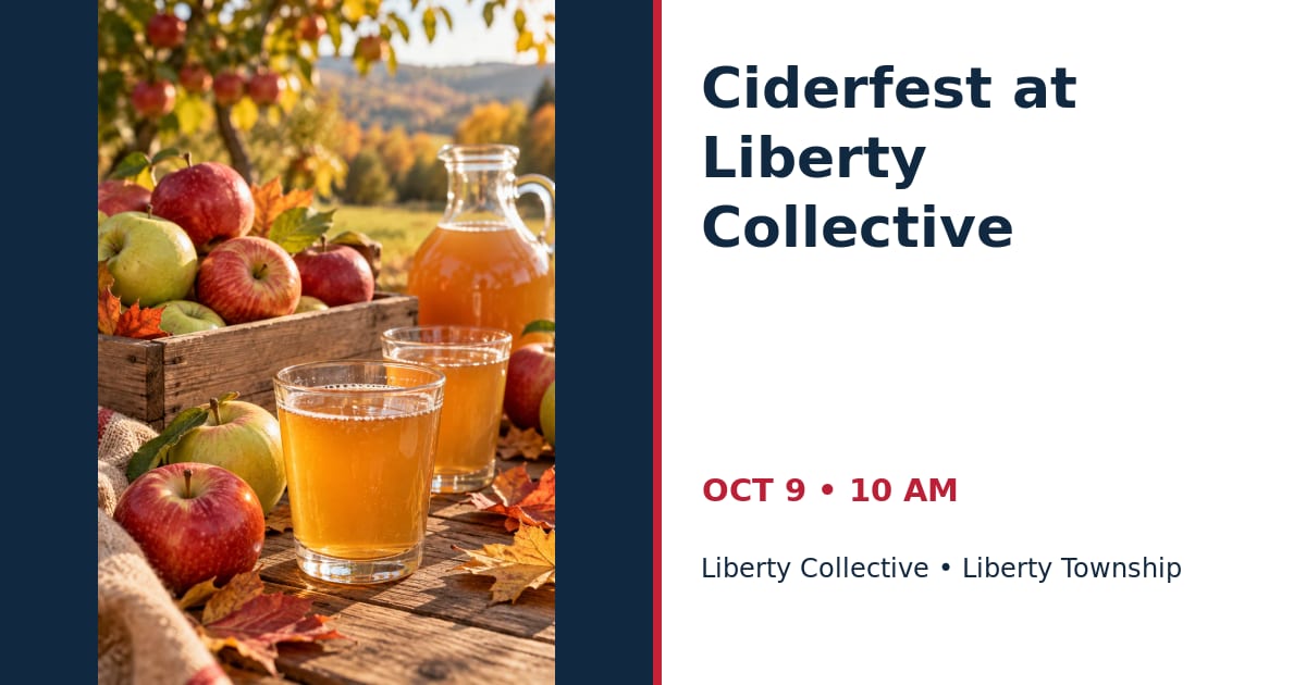 Ciderfest at Liberty Collective • OCT 9 • Liberty Township