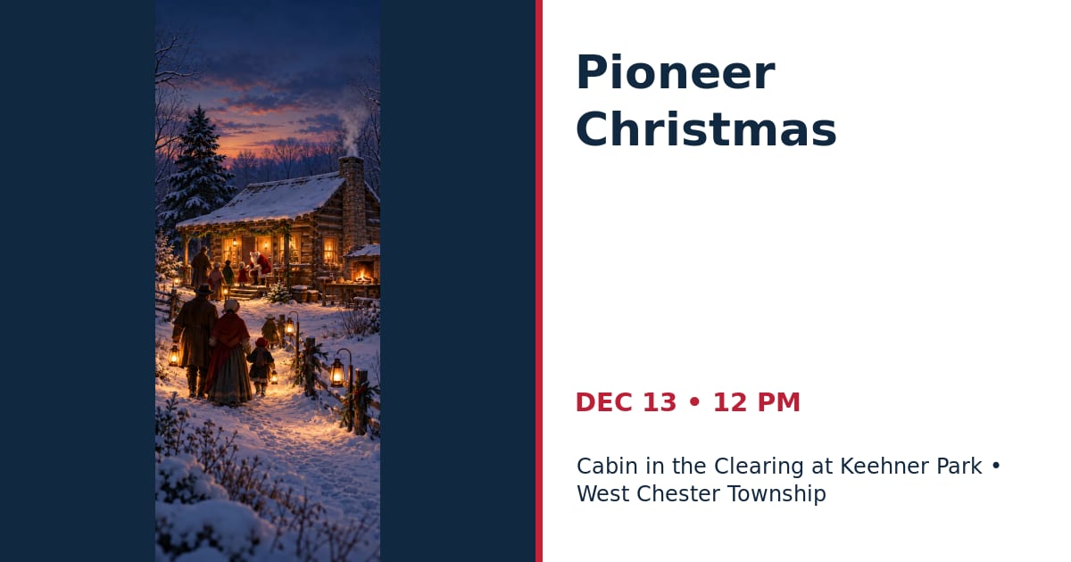 Pioneer Christmas • DEC 13 • West Chester Township