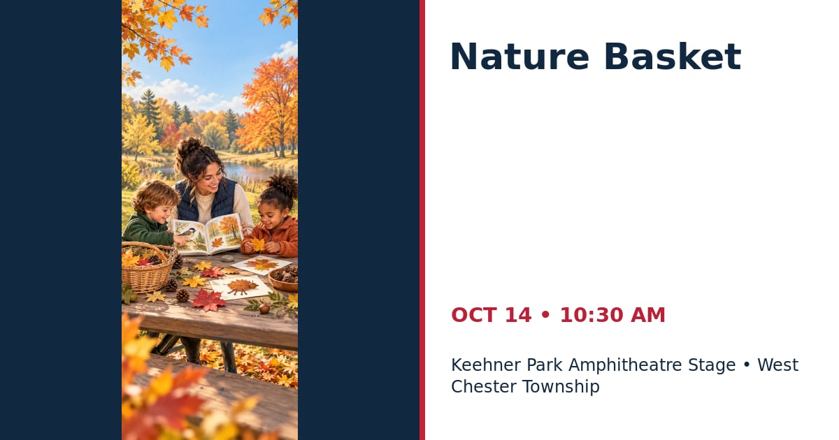 Nature Basket • OCT 14 • West Chester Township