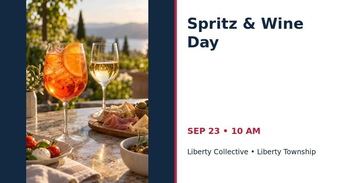 Spritz & Wine Day • SEP 23 • Liberty Township