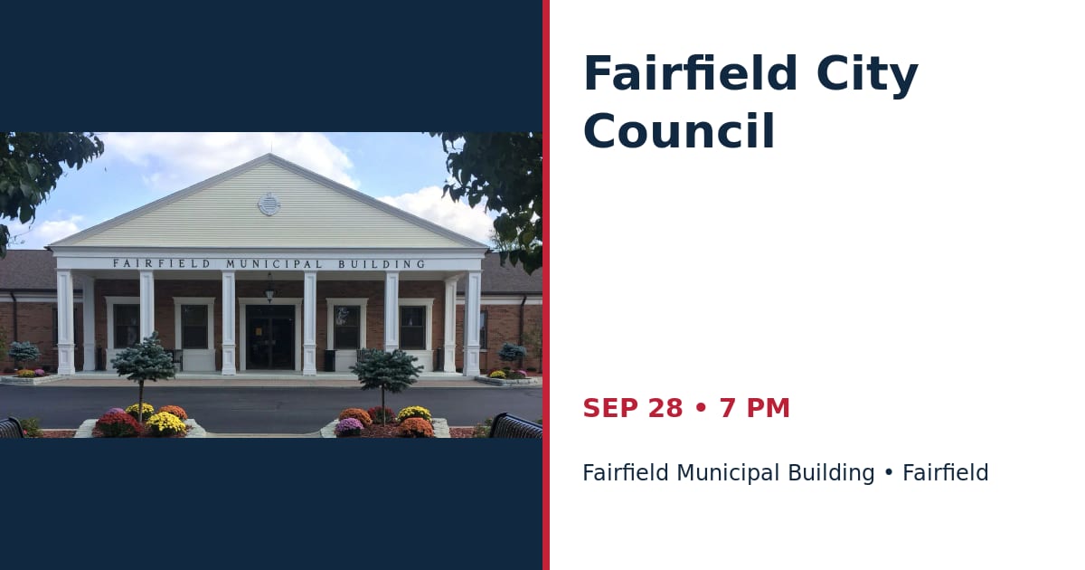 Fairfield City Council • SEP 28 • Fairfield