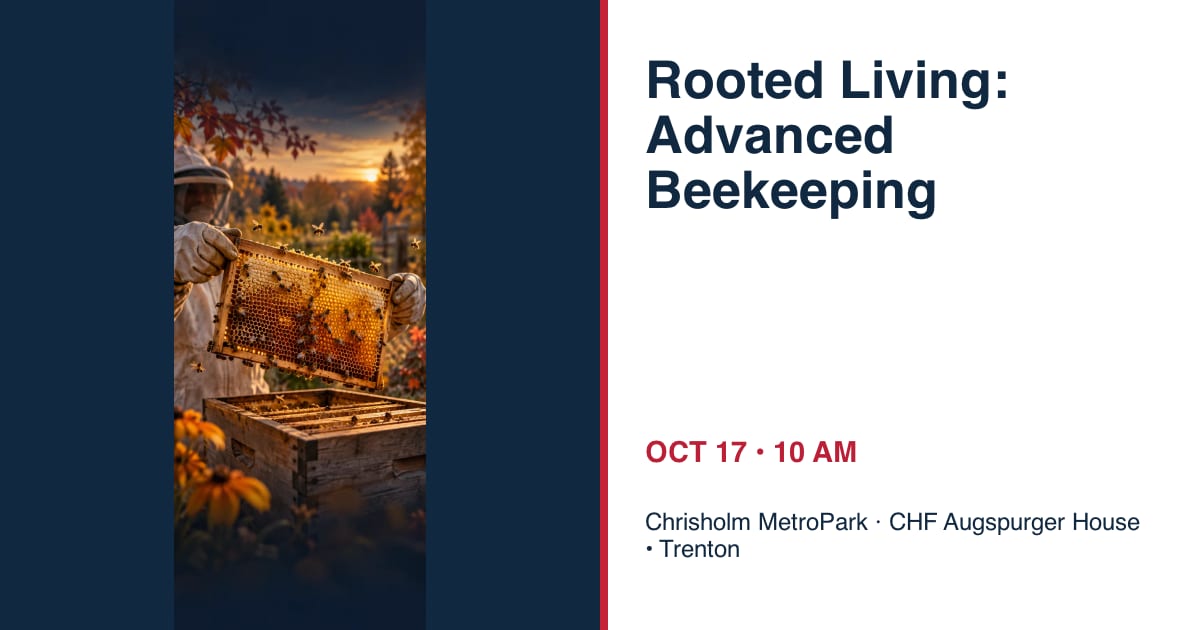 Rooted Living: Advanced Beekeeping • OCT 17 • Trenton