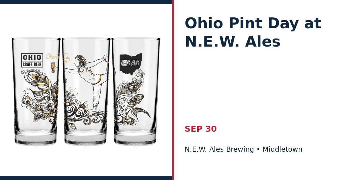 Ohio Pint Day at N.E.W. Ales • SEP 30 • Middletown