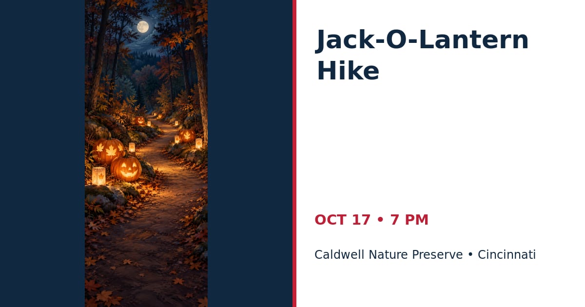 Jack-O-Lantern Hike • OCT 17 • Cincinnati