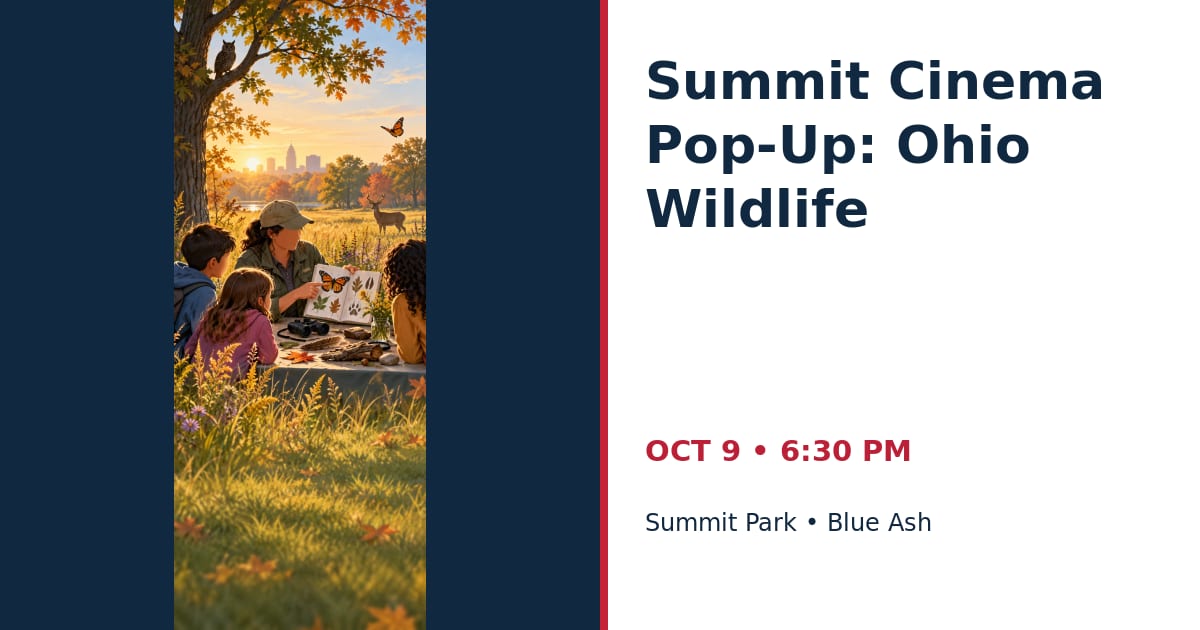 Summit Cinema Pop-Up: Ohio Wildlife • OCT 9 • Blue Ash