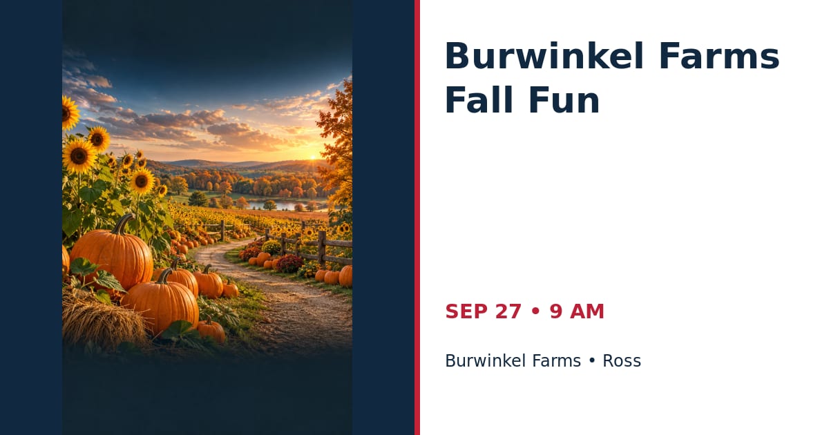 Burwinkel Farms Fall Fun • SEP 27 • Ross