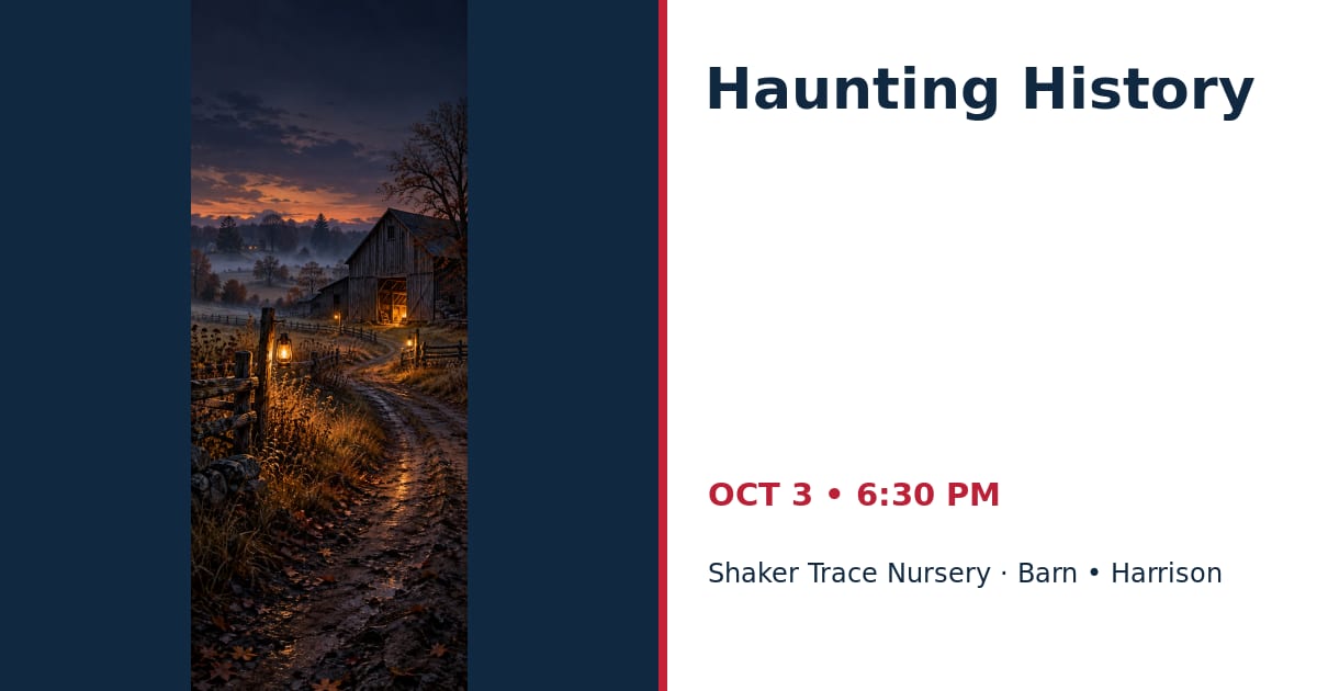 Haunting History • OCT 3 • Harrison