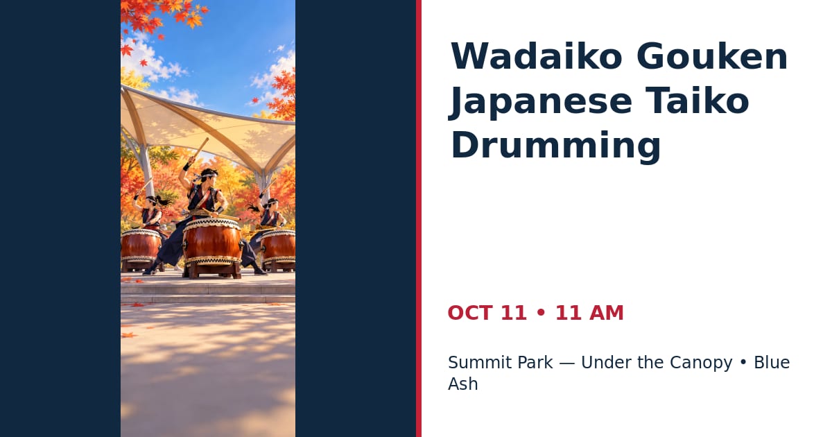 Wadaiko Gouken Japanese Taiko Drumming • OCT 11 • Blue Ash
