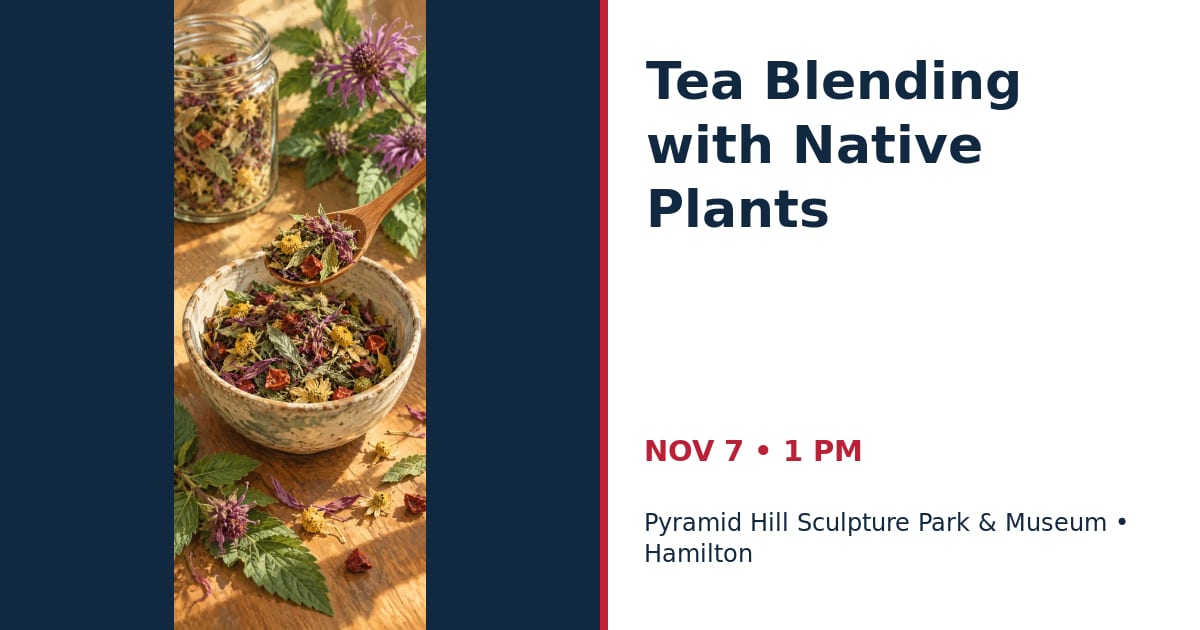 Tea Blending with Native Plants • NOV 7 • Hamilton