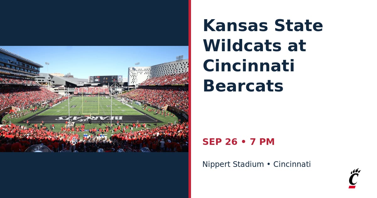 Kansas State Wildcats at Cincinnati Bearcats • SEP 26 • Cincinnati