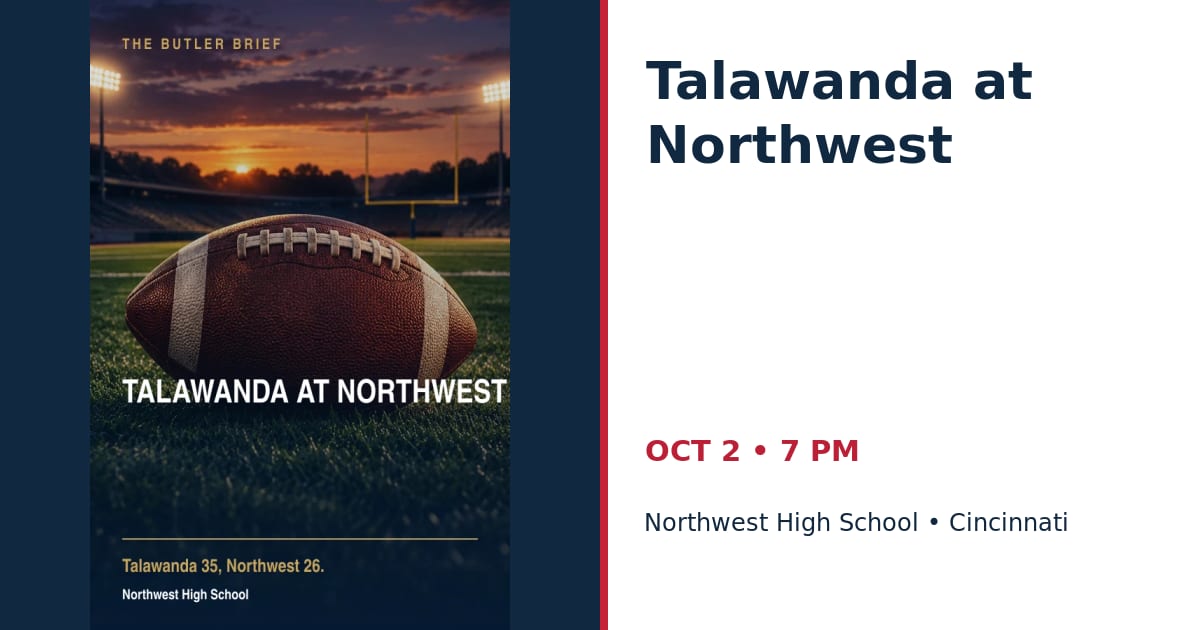 Talawanda at Northwest • OCT 2 • Cincinnati