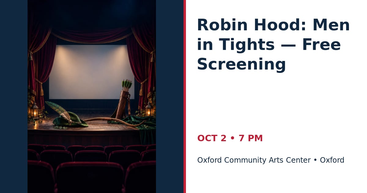 Robin Hood: Men in Tights — Free Screening • OCT 2 • Oxford