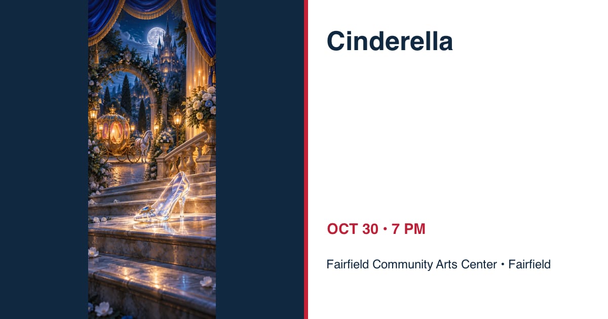 The Panto Company presents Cinderella • OCT 30 • Fairfield