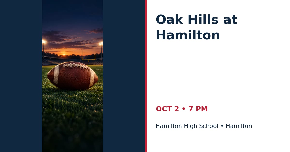 Oak Hills at Hamilton • OCT 2 • Hamilton