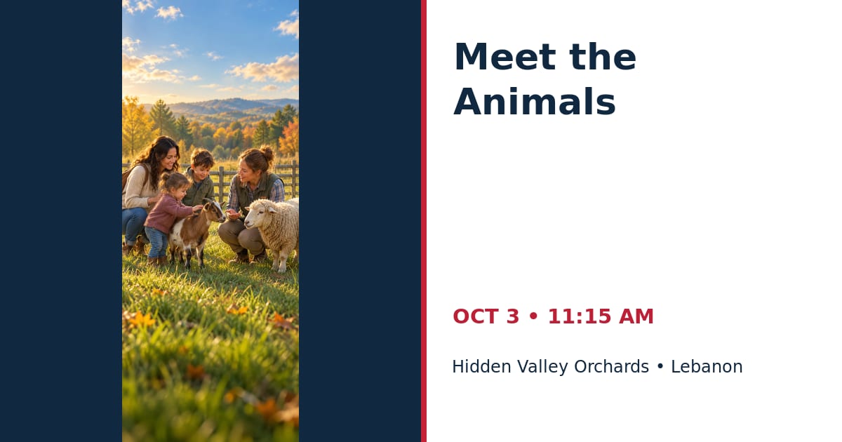 Meet the Animals at Hidden Valley Orchards • OCT 3 • Lebanon