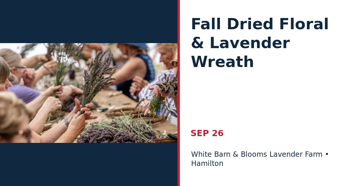 Fall Dried Floral & Lavender Wreath • SEP 26 • Hamilton