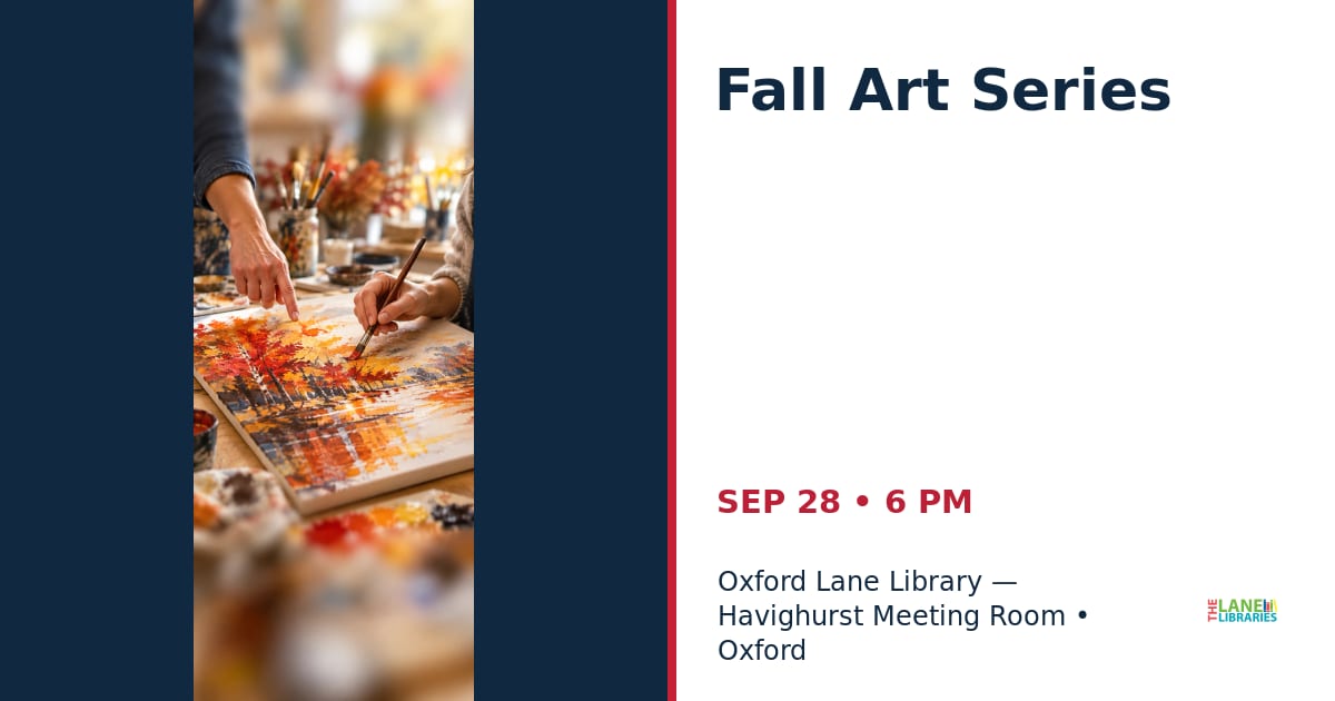 Fall Art Series • SEP 28 • Oxford